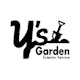 Ｙ's Garden